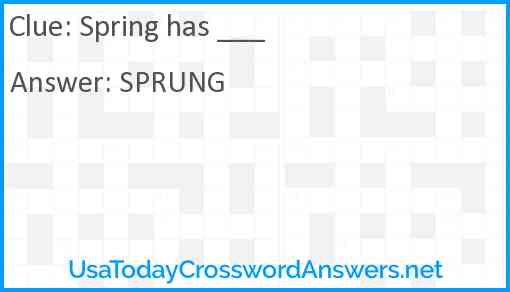 Spring has ___ Answer