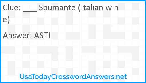 ___ Spumante (Italian wine) Answer