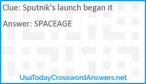 Sputnik's launch began it Answer
