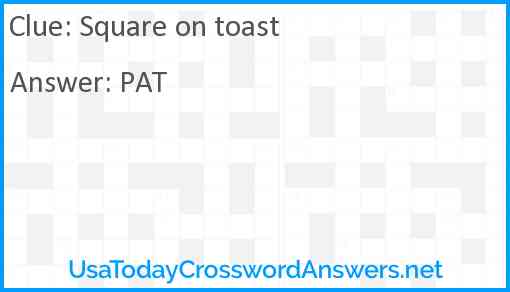 Square on toast Answer