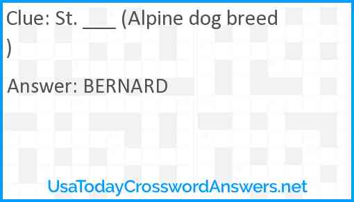 St. ___ (Alpine dog breed) Answer