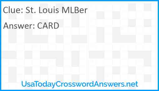 St. Louis MLBer Answer