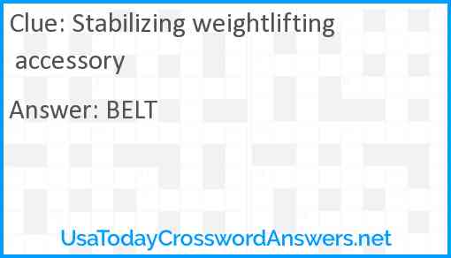 Stabilizing weightlifting accessory Answer