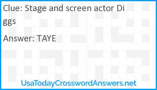 Stage and screen actor Diggs Answer
