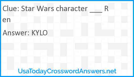 Star Wars character ___ Ren Answer
