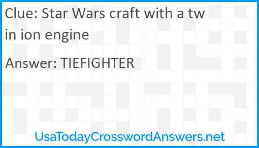Star Wars craft with a twin ion engine Answer