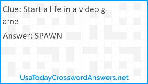 Start a life in a video game Answer