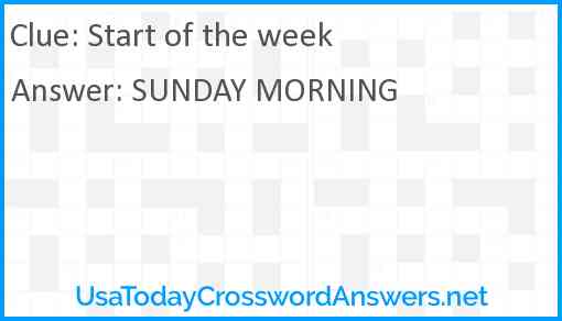 Start of the week Answer