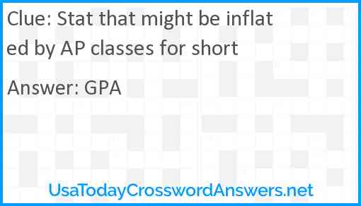 Stat that might be inflated by AP classes for short Answer