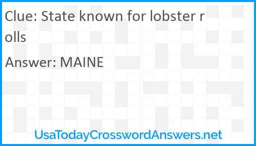 State known for lobster rolls Answer