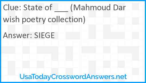 State of ___ (Mahmoud Darwish poetry collection) Answer