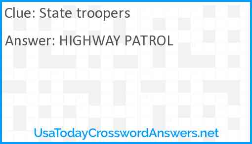 State troopers Answer