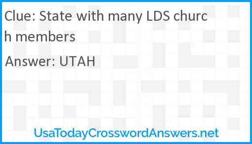State with many LDS church members Answer
