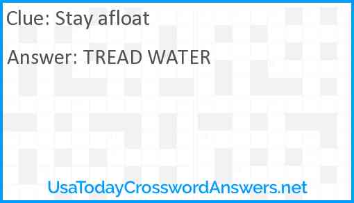 Stay afloat Answer