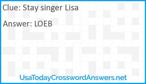 Stay singer Lisa Answer