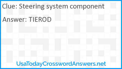 Steering system component Answer