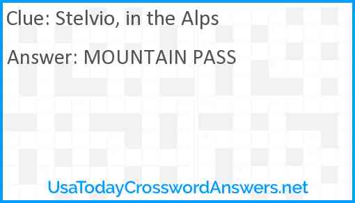 Stelvio, in the Alps Answer