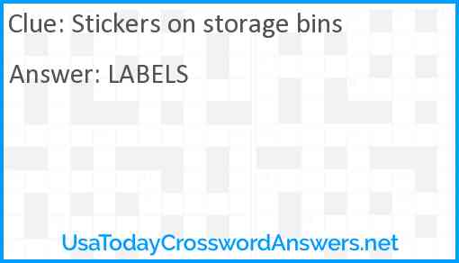 Stickers on storage bins Answer