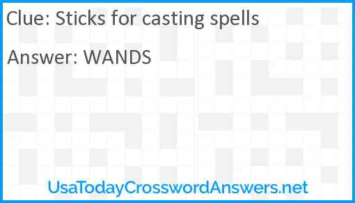 Sticks for casting spells Answer