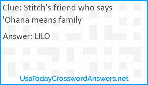 Stitch's friend who says 'Ohana means family Answer