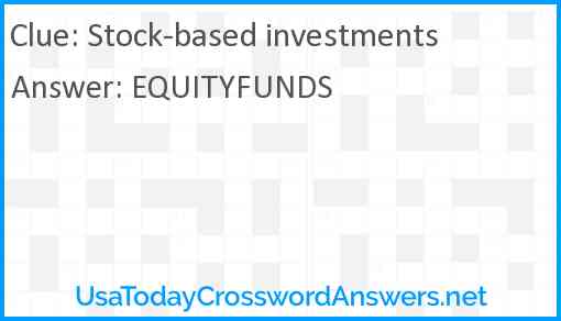 Stock-based investments Answer