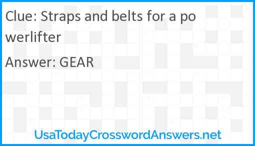 Straps and belts for a powerlifter Answer