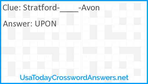 Stratford-____-Avon Answer
