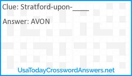 Stratford-upon-____ Answer