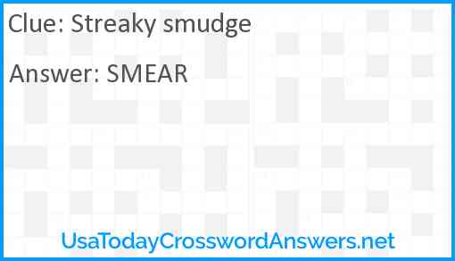 Streaky smudge Answer