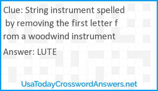 String instrument spelled by removing the first letter from a woodwind instrument Answer