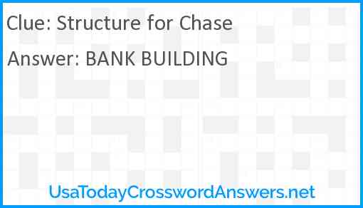 Structure for Chase Answer