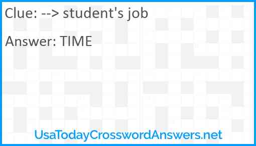 --> student's job Answer