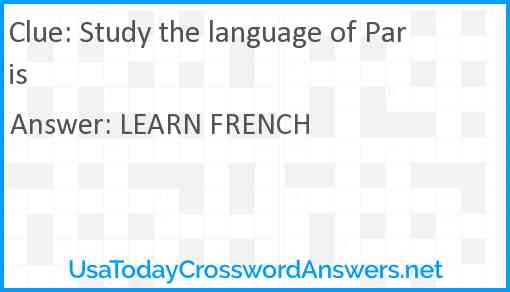 Study the language of Paris Answer