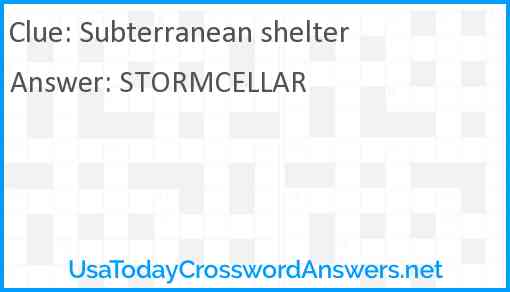 Subterranean shelter Answer