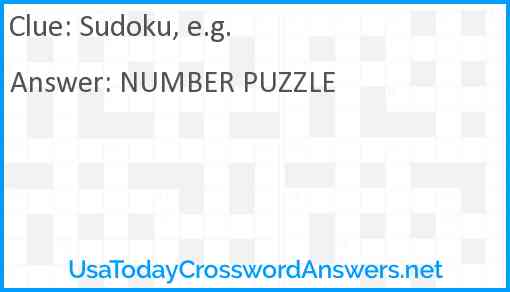 Sudoku, e.g. Answer
