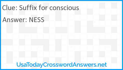 Suffix for conscious Answer