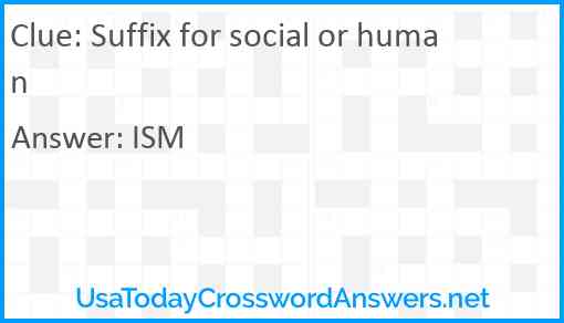 Suffix for social or human Answer