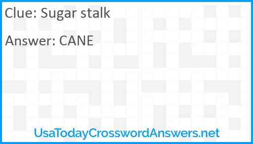 Sugar stalk Answer