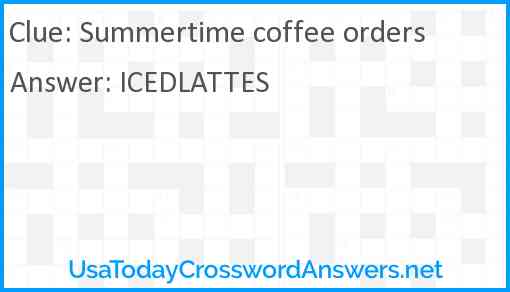 Summertime coffee orders Answer