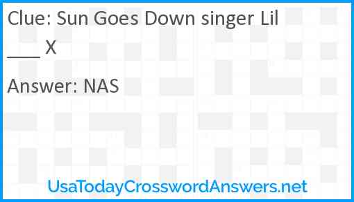 Sun Goes Down singer Lil ___ X Answer