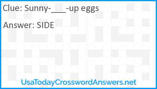 Sunny-___-up eggs Answer