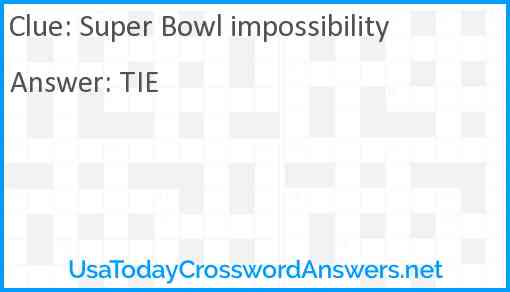 Super Bowl impossibility Answer