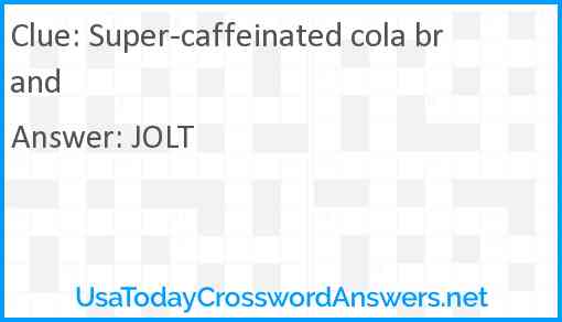 Super-caffeinated cola brand Answer