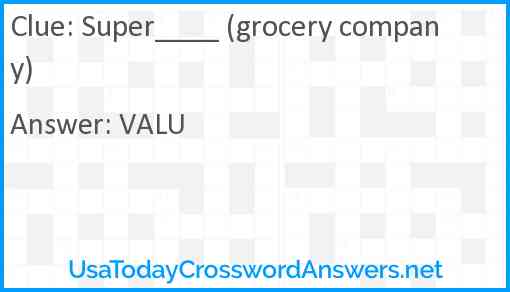 Super____ (grocery company) Answer