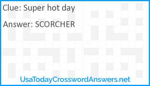Super hot day Answer