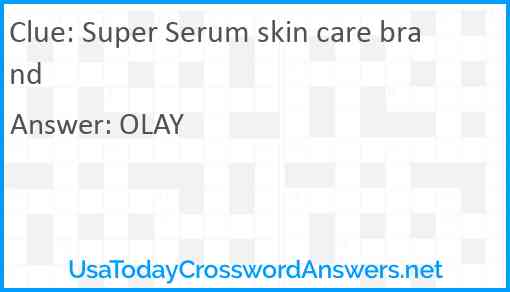 Super Serum skin care brand Answer