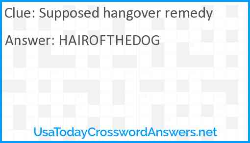Supposed hangover remedy Answer