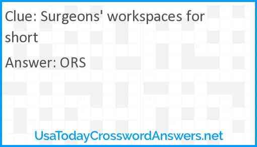 Surgeons' workspaces for short Answer