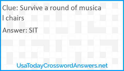 Survive a round of musical chairs Answer