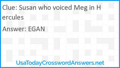 Susan who voiced Meg in Hercules Answer